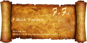 Fábik Ferenc névjegykártya
